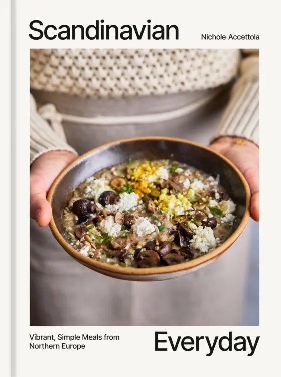 Scandinavian Everyday Cookbook By Nichole Accettola 1