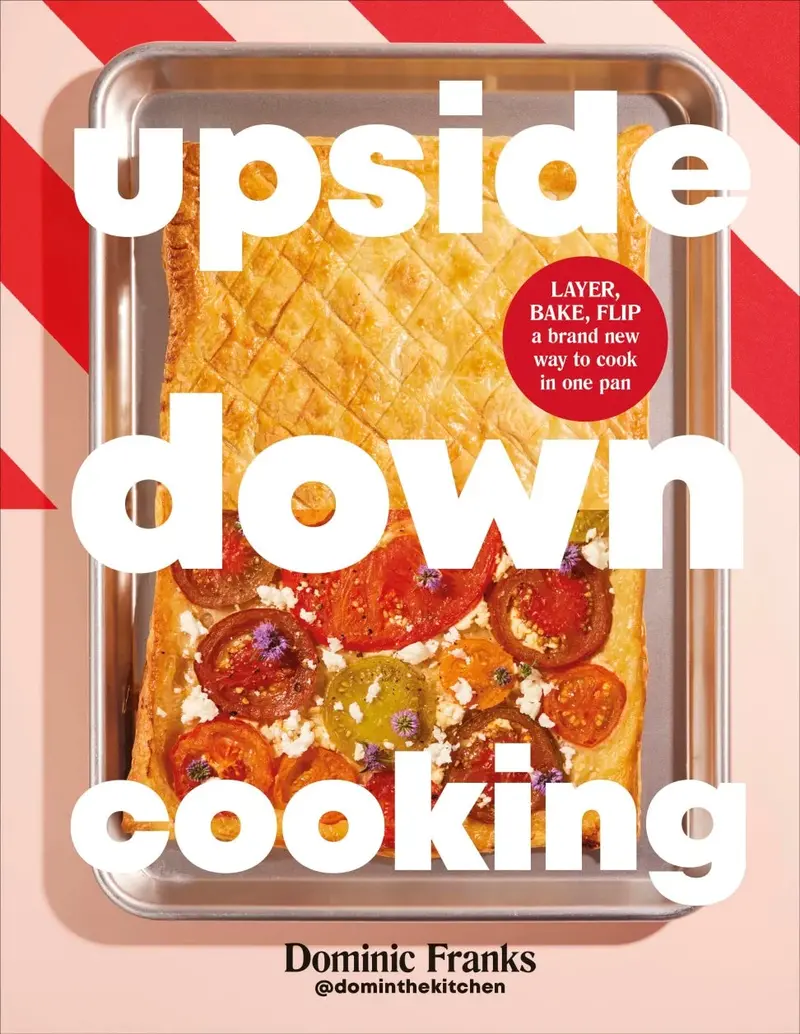 Upside Down Cooking By Dominic Franks 1